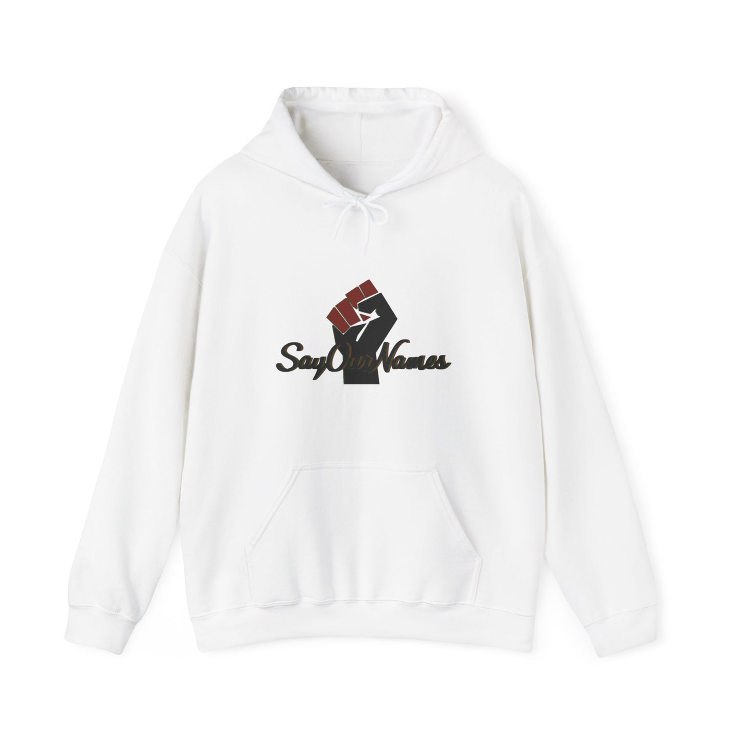 Say Our Names Hooded Sweatshirt