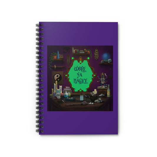 Work Ya Magick Spiral Notebook - Ruled Line