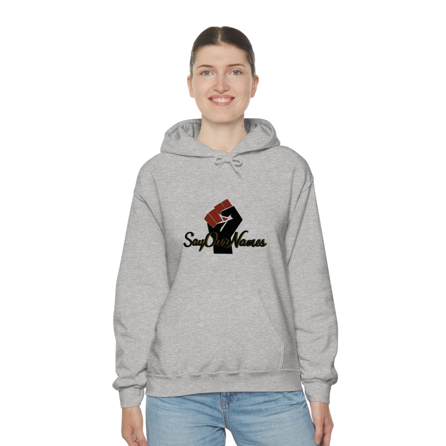 Say Our Names Hooded Sweatshirt