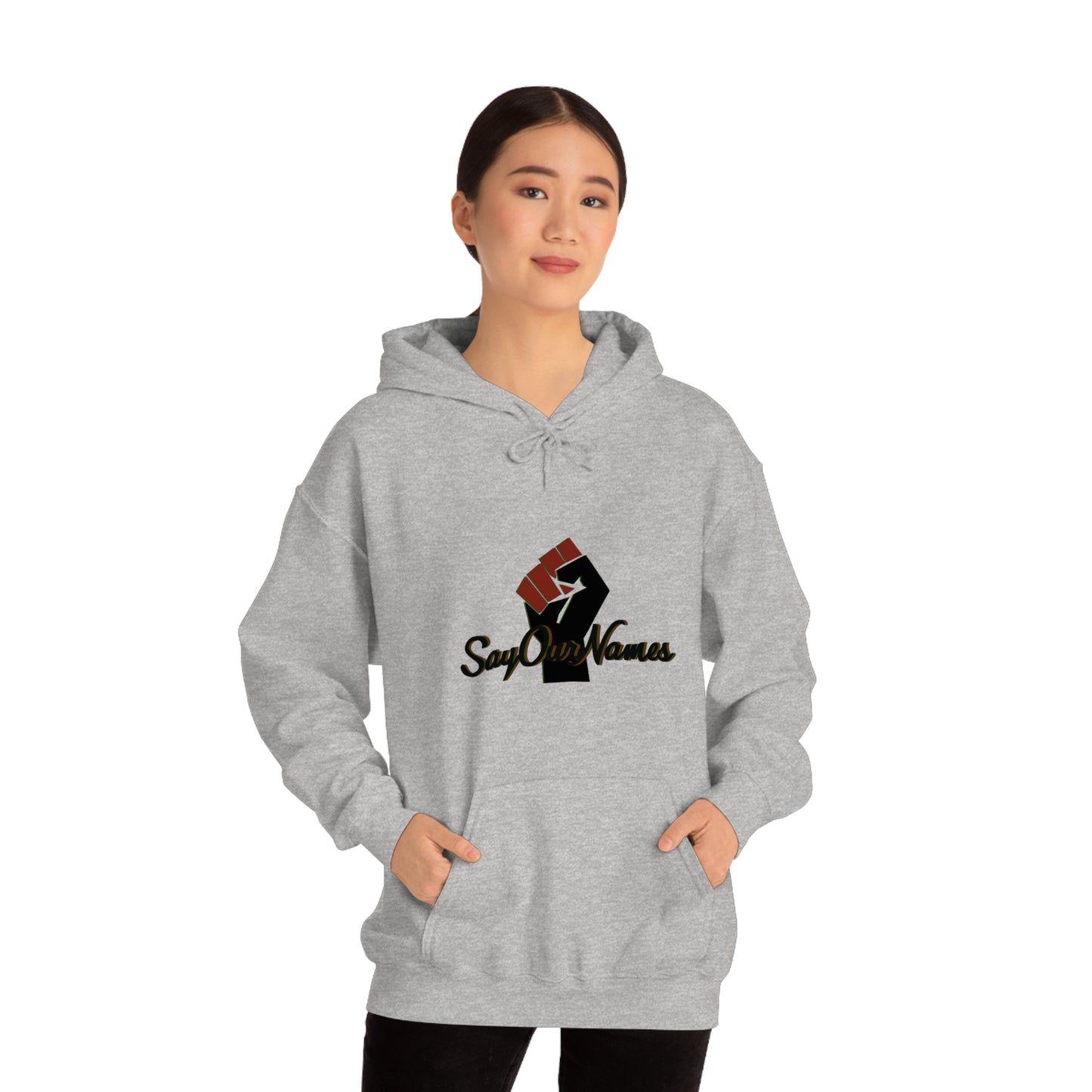 Say Our Names Hooded Sweatshirt