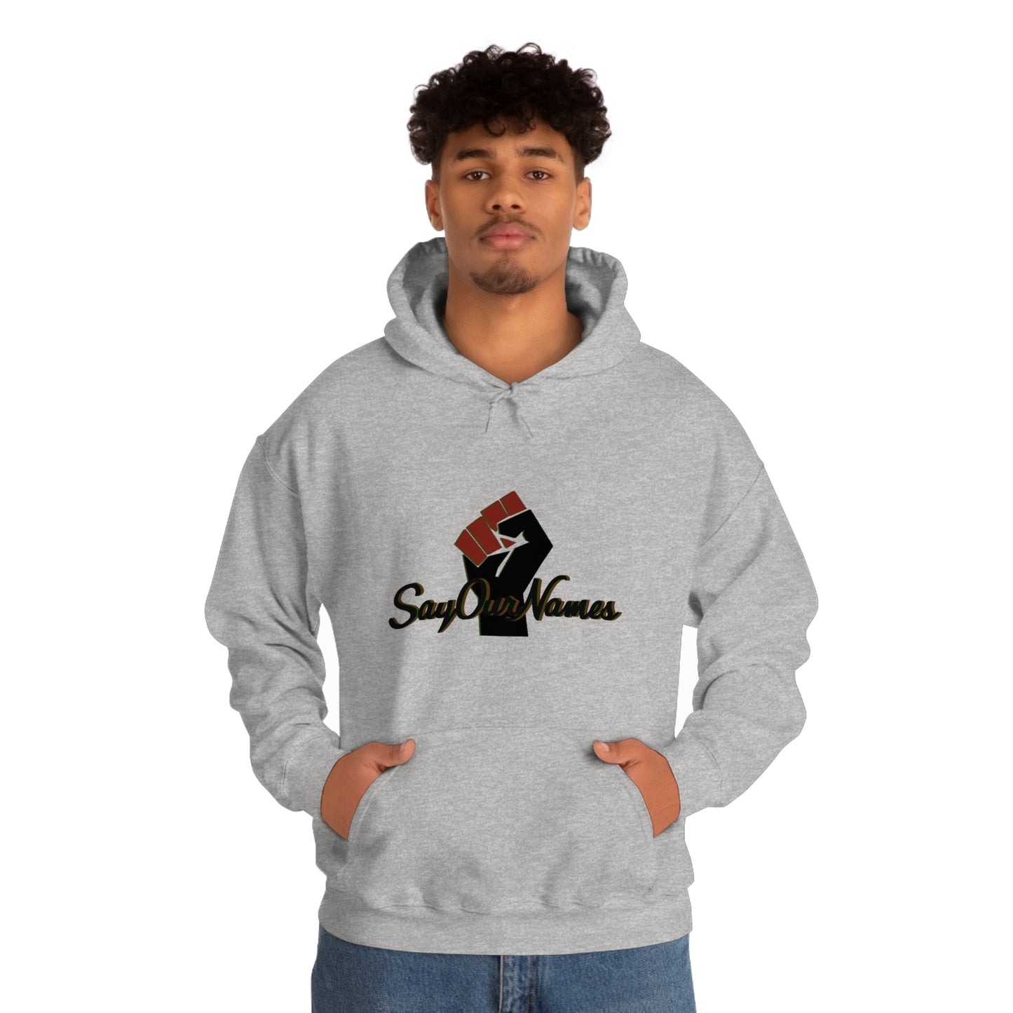 Say Our Names Hooded Sweatshirt